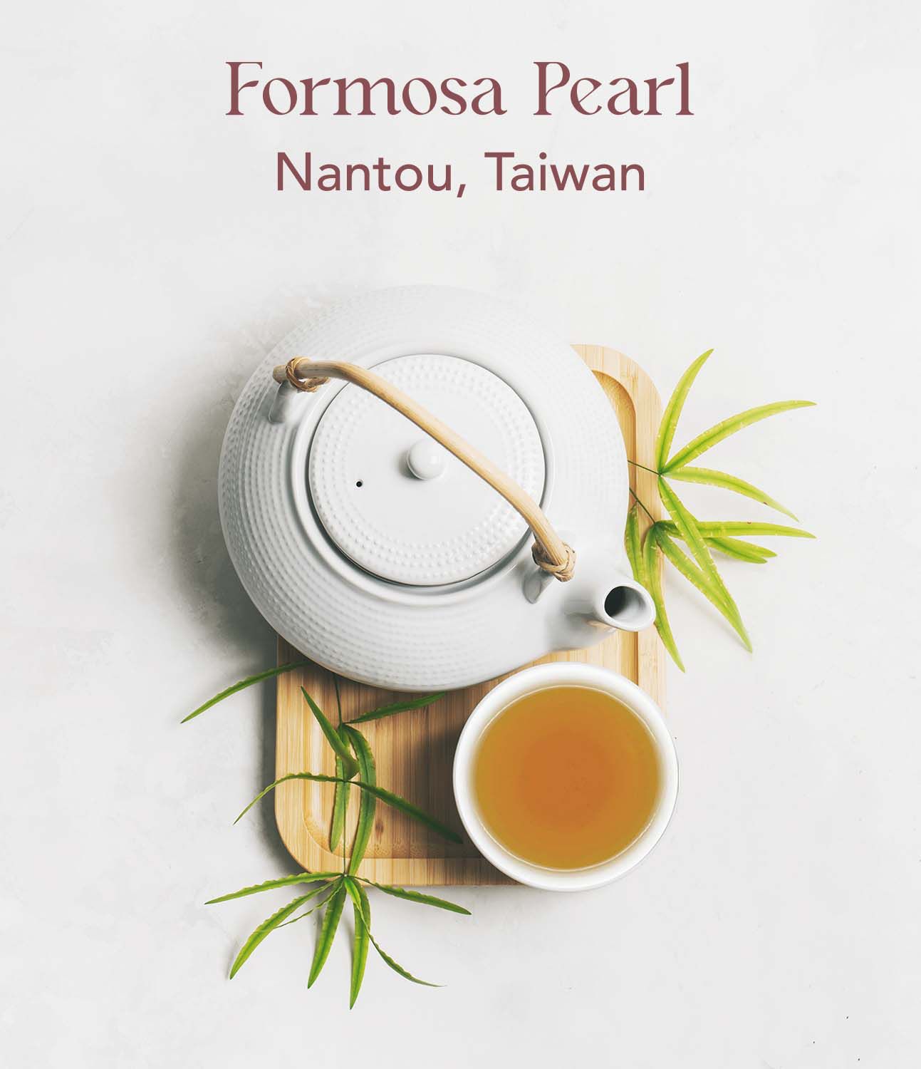 Formosa Pearl
